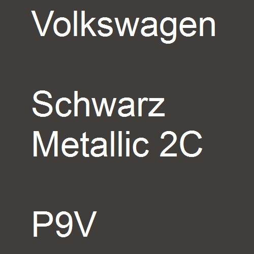 Volkswagen, Schwarz Metallic 2C, P9V.